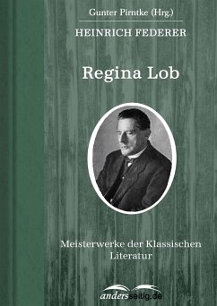 Regina Lob (eBook, ePUB) - Federer, Heinrich