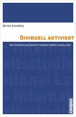 Dividuell aktiviert (eBook, PDF)