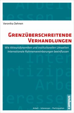 Grenzüberschreitende Verhandlungen (eBook, PDF) - Dehnen, Veronika