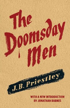 The Doomsday Men - Priestley, J B
