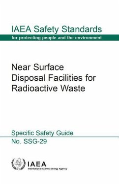 Near Surface Disposal Facilities for Radioactive Waste