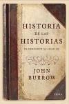 Historia de las historias : de Heródoto al siglo XX - Burrow, J. A.
