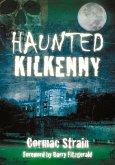 Haunted Kilkenny