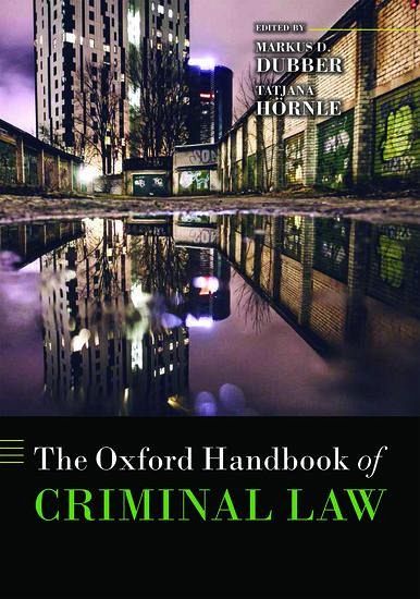 The Oxford Handbook of Criminal Law The Oxford Handbook of Criminal Law