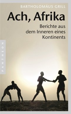 Ach, Afrika (eBook, ePUB) - Grill, Bartholomäus