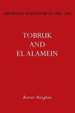 Australia in the War of 1939-1945 Vol. III: Tobruk and El Alamein