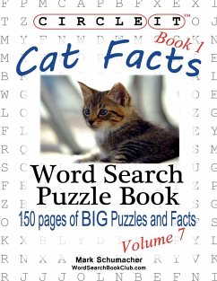 Circle It, Cat Facts, Book 1, Word Search, Puzzle Book - Lowry Global Media Llc; Schumacher, Mark