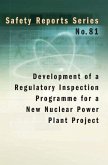 Development of a Regulatory Inspection Programme for a New Nuclear Power Plant Project