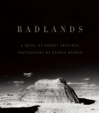 Badlands: An Illustrated Tribute