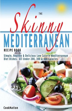 The Skinny Mediterranean Recipe Book - Cooknation