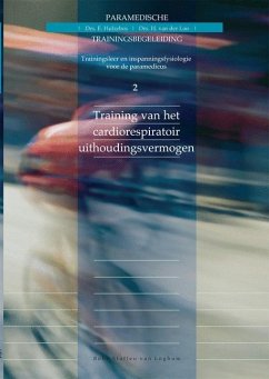 Training Van Het Cardiorespiratoir Uithoudingsvermogen - Loo, H van der; Hulzebos, H J; Edelaar, M J a; Jongert, M W a; Poel, G van der; Paramedi Sport B V