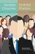 Healthy Churches, Faithful Pastors - Bild 1