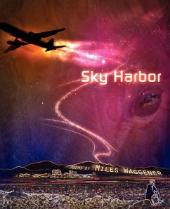 Sky Harbor - Waggener, Miles