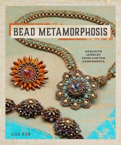 Bead Metamorphosis - Kan, Lisa