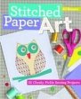 Stitched Paper Art for Kids - Bild 1