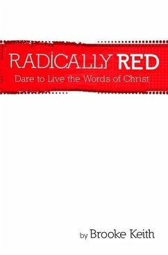 Radically Red - Keith, Brooke