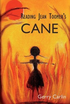 Reading Jean Toomer's 'Cane' - Carlin, Gerry
