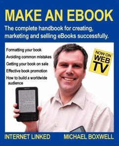 Make an eBook - Boxwell, Michael