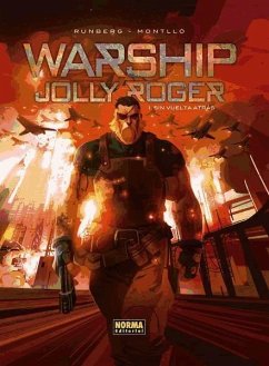 Warship Jolly Roger 1, Sin vuelta atrás - Runberg, Sylvain; Montlló, Miki