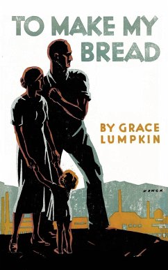 To Make My Bread - Lumpkin, Grace