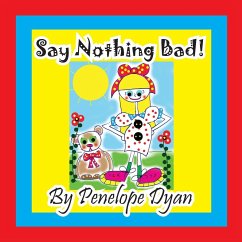 Cover Say Nothing Bad!