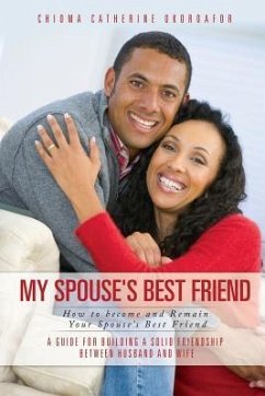 My Spouse's Best Friend - Okoroafor, Chioma Catherine