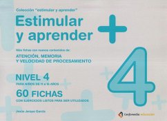 Estimular y aprender + : nivel 4 : para niños de 11 a 16 años : atención, memoria y velocidad de procesamiento - Jarque García, Jesús