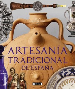 Artesanía tradicional española - Balasch i Blanch, Enric; Ruiz Arranz, Yolanda