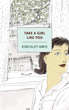 Take a Girl Like You - Amis, Kingsley