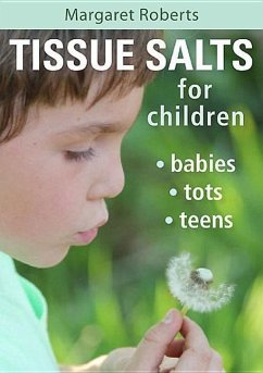 Tissue Salts for Children - Roberts, Margaret