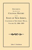Documents Relating to the Colonial History of the State of New Jersey, Calendar of New Jersey Wills, Volume XI, 1806-1809