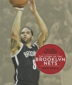 The Story of the Brooklyn Nets - Frisch, Nate