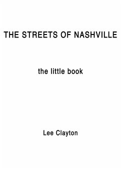 The Streets of Nashville - Clayton, Lee