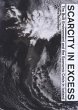Scarcity in Excess - Bild 1