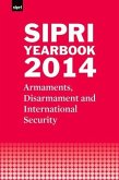 Sipri Yearbook 2014: Armaments, Disarmament and International Security