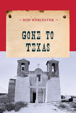 Gone to Texas - Worcester, Don