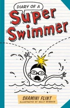 Diary of a Super Swimmer - Flint, Shamini