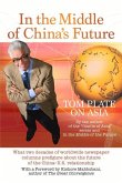 In the Middle of China's Future: What Two Decades of Worldwide Newspaper Columns Prefigure about the Future of the China-U.S. Relationship