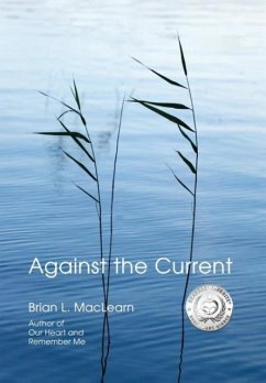 Against the Current Brian L. Maclearn Author