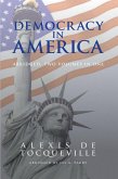 Democracy in America, Abridged, 2 Volumes in 1