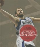 The Story of the Minnesota Timberwolves