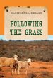Following the Grass - Bild 1