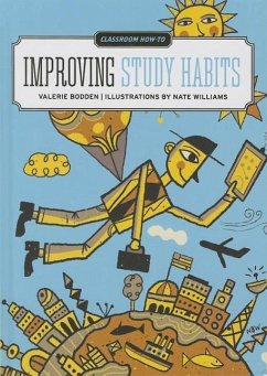 Improving Study Habits - Bodden, Valerie