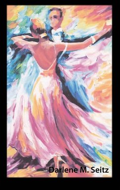 Life Is Not a Dance Rehearsal - Seitz, Darlene