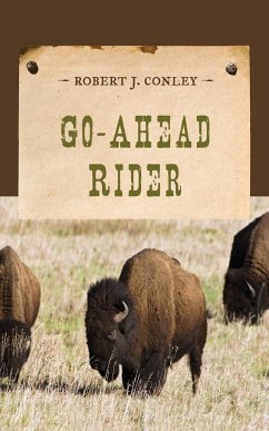 Go-Ahead Rider - Conley, Robert J.