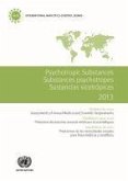 Psychotropic Substances: For (Yr): 2013: Statistics for 2012 - Assessments of Annual Medical and Scientific Requirements