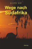 Wege nach Südafrika