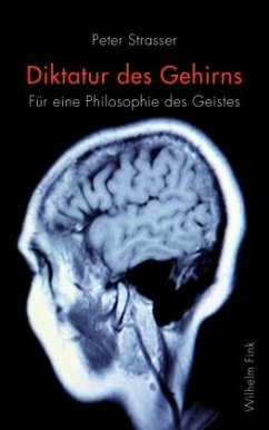 Diktatur des Gehirns - Strasser, Peter