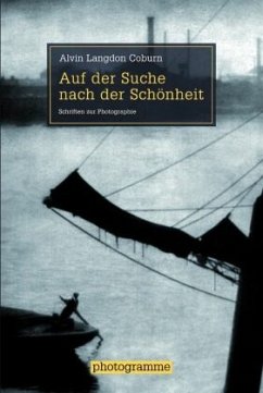 Auf der Suche nach der Schönheit - Coburn, Alvin Langdon