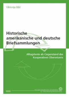 Historische amerikanische und deutsche Briefsammlungen, m. 1 DVD-ROM - Bilic, Viktorija